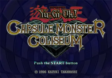 Yu-Gi-Oh! Capsule Monster Coliseum screen shot title